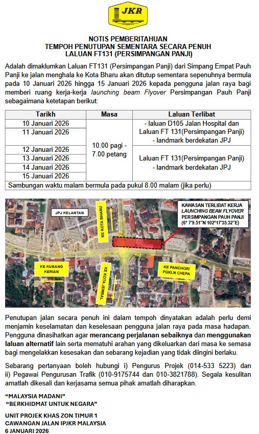 Notis Pemberitahuan Tempoh Penutupan Sementara Secara Penuh Laluan FT131 Persimpangan Panji