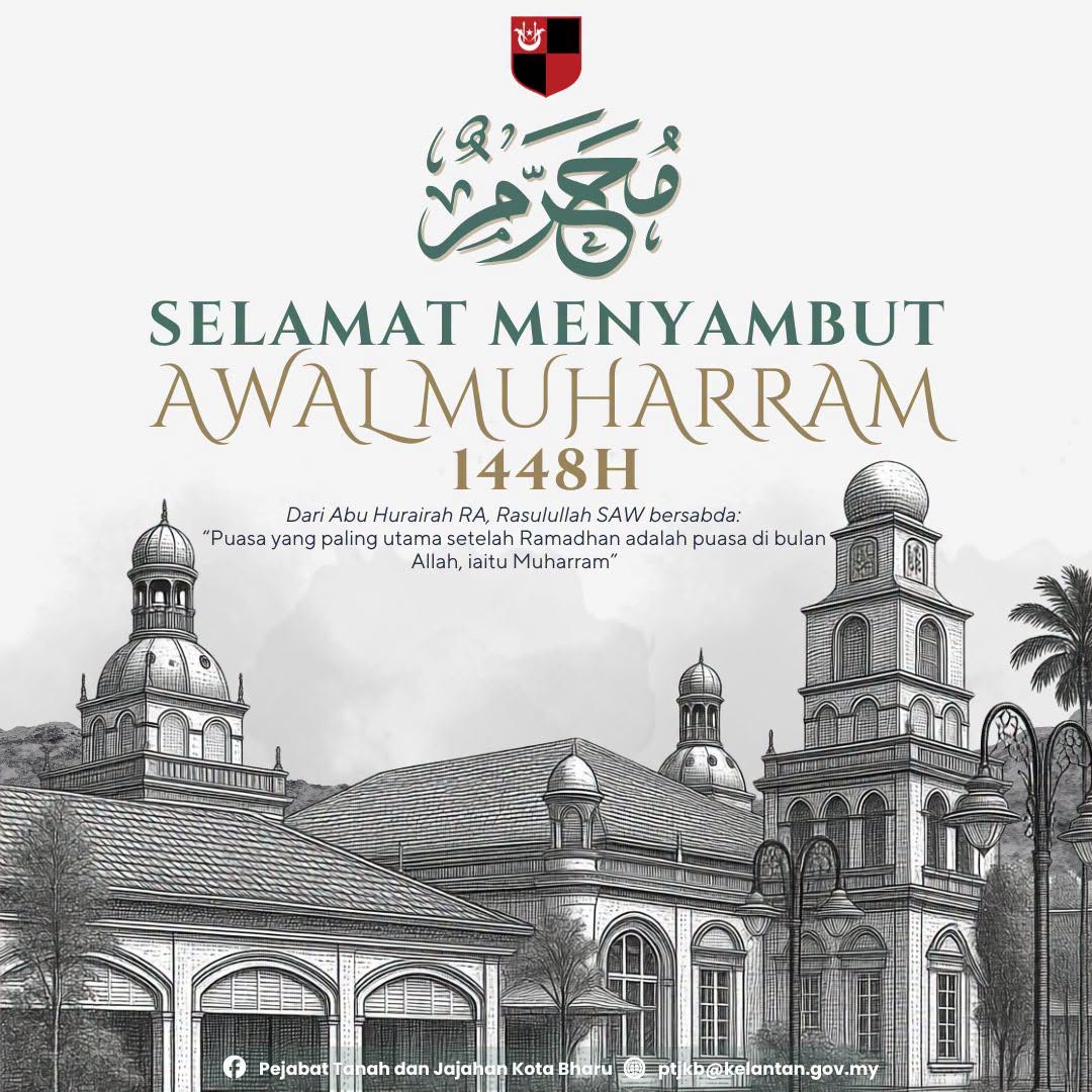 Selamat Menyambut Awal Muharram 1448H