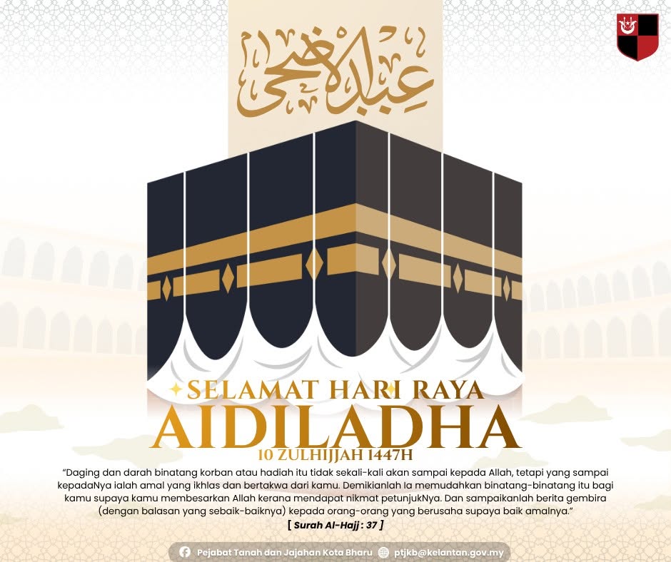 Selamat Hari Raya Aidiladha 1447H
